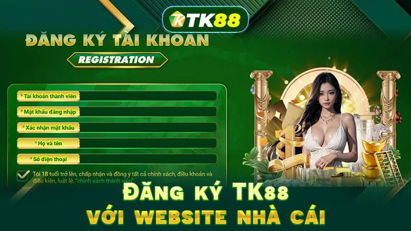 Đăng ký TK88 với website nhà cái