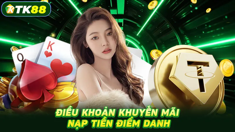 Điều khoản khuyến mãi nạp tiền điểm danh