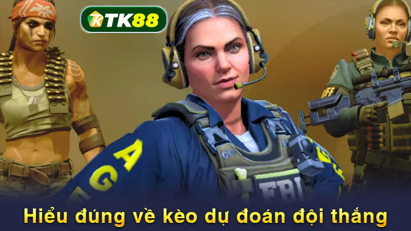 Hiểu đúng về kèo dự đoán đội thắng