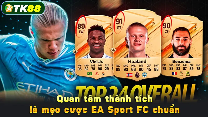 Quan tâm thành tích là mẹo cược EA Sport FC chuẩn