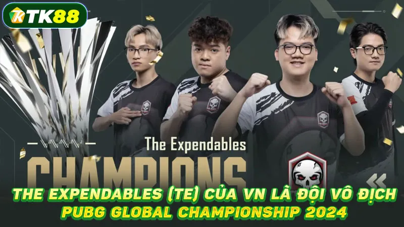 The Expendables (TE) của VN là đội vô địch Pubg Global Championship 2024