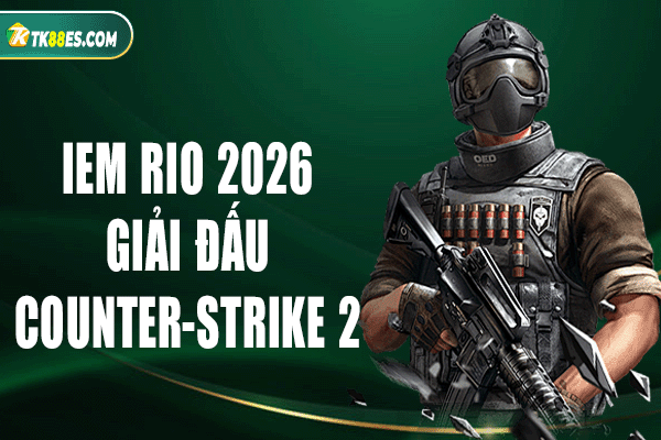 iem rio 2026 – giải đấu counter-strike 2